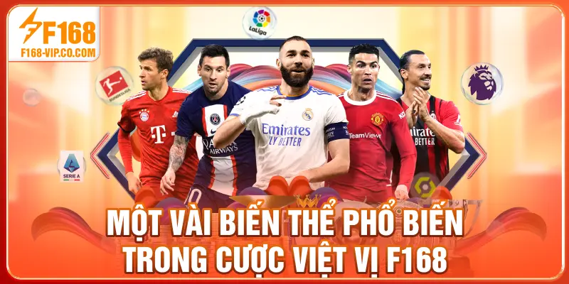 Một vài biến thể phổ biến trong cược việt vị F168